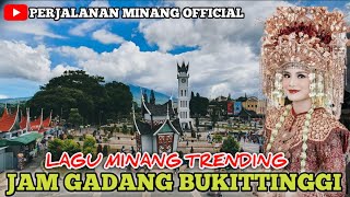 Download lagu LAGU MINANG TRENDING 2025 ‼️ PERJALANAN MENUJU JAM GADANG BUKITTINGGI