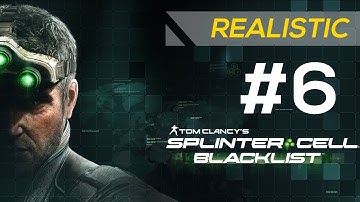SPLINTER CELL: BLACKLIST - Realistic Gameplay Walkthrough Part 6 - Mission: Abandoned Mill [HD]