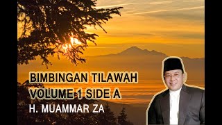 Bimbingan Tilawatil Qur'an Muammar ZA volume 1 side A