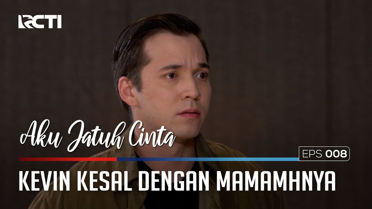 KEVIN KESAL KARENA MAMAHNYA BILANG SESUATU KE CLARA - AKU JATUH CINTA