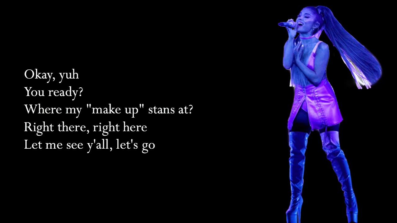 Ariana Grande - make up (live) [lyrics] - YouTube