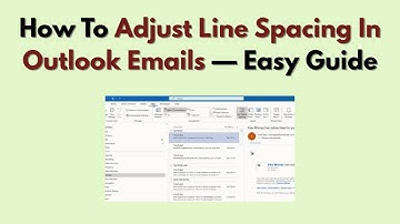 How To Adjust Line Spacing In Outlook Emails — Easy Guide