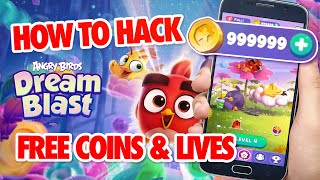 Angry Birds Dream Blast Hack - How to Hack Angry Birds Dream Blast Free Coins & Lives - Android/iOS