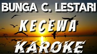 KAROKE | KECEWA - BCL