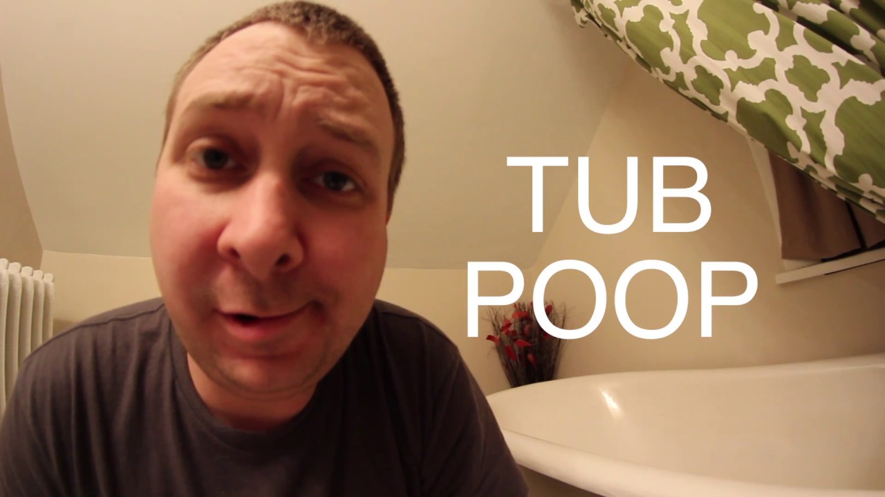 Tub Poop Vlog Youtube