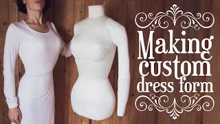 Making a dress form EXACTLY for your measurements