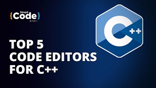 5 Best Code Editors For C++ | Top C++ Code Editor | Learn C++ | #Shorts | SimpliCode