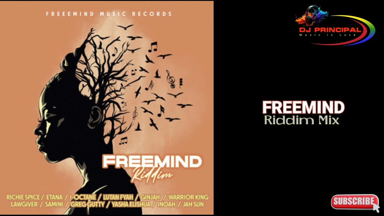 Freemind Riddim Mix(May 2024) Feat.Etana, Ginjah,I Octane, Jah Sun, Lutan Fyah,Richie Spice,Lawgiver