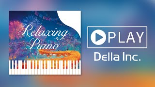 『リラクシング・ピアノ～マイ・フェイバリット・ディズニー』Relaxing Piano - My Favorite DISNEY／ダイジェスト／ディズニーの名曲を揃えた珠玉のピアノBGM