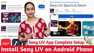 Sony LIV : Install, Sign In & Watch on Android Phone 🔥 | Sony LIV App Download Kaise Kare