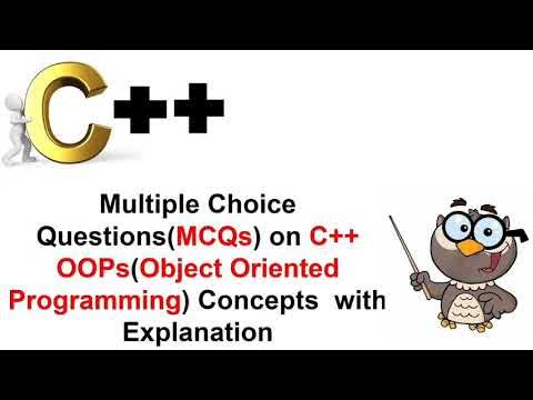C++ MCQs | OOPs MCQs | Object Oriented Programming MCQs with ...