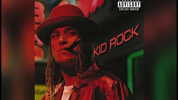 kid Rock ft joe c