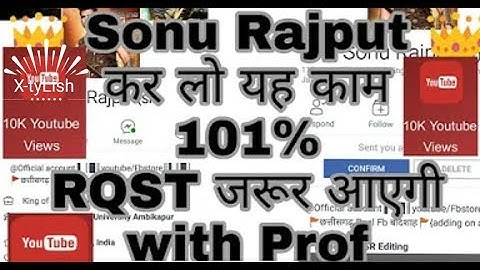 How to add sonu rajput//tricks To add in sonu rajput id//New tricks//X-tyLish