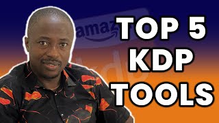 5 Free Amazon KDP Tools You Can Use To Save Time And Make More Money | Kindle Direct Publishing