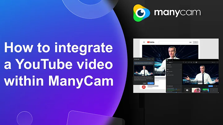 How to integrate a YouTube video within ManyCam