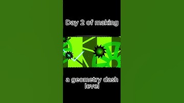 Day 2 of making a geometry dash level  #geometrydash #geometry_dash #cool #gd