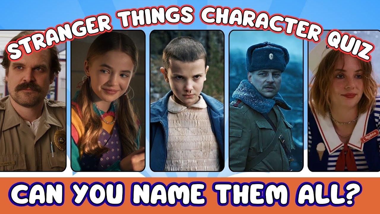 Name the Stranger Things character quiz