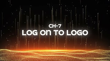 THE REGIS | COMPUTER-3 | CH-7 | LOG ON TO LOGO