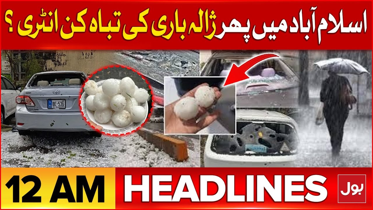 Heavy Rain And Hailstorm | BOL News Headline At 12 AM | Pakistan ...