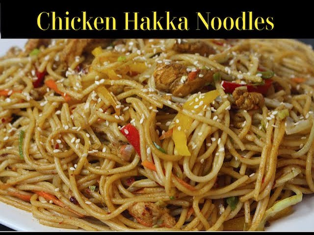 Chicken Hakka Noodles Chicken Noodles Noodles Recipe By Cook With Faiza