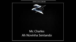 Mc Charles Ah Novinha Sentando Dj Isaac 22