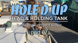 Drilling Holes in the Deck and the Hull for Head Fittings on an Alberg 30 - Part 4