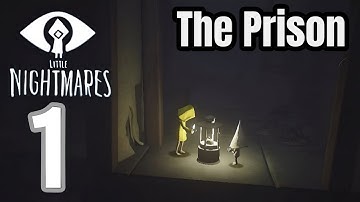 Little Nightmares Mobile •THE PRISON  (Gameplay) Walkthrough Part 1 (iOs,Android)