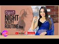 Night Beauty Routine With Vinu Siriwardhana | විනුගේ Night Beauty Routine එක