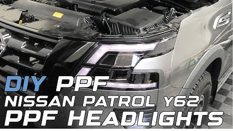 Nissan Patrol Y62   DIY PPF Headlights