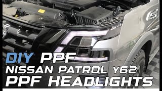 Nissan Patrol Y62  DIY PPF Headlights