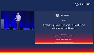 AWS Summit SF 2018: Analyzing Data Streams in Real Time with Amazon Kinesis (BDA307)