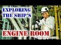 Ship's Engine Room | Seaman Vlog