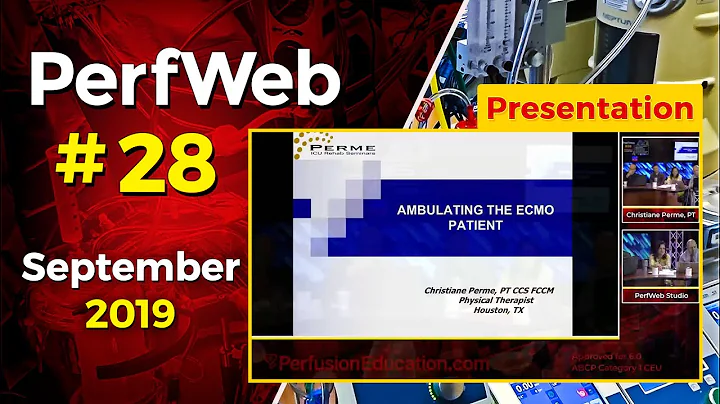 Ambulating the Extracorporeal Membrane Oxygenation (ECMO) patient