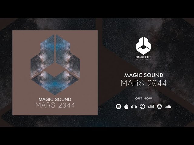 MAGIC SOUND - Mars 2044