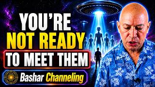Bashar Reveals Why Humans Aren’t Ready to Meet Them Face to Face | Bashar Channeling
