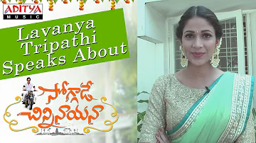 Lavanya Tripathi Speaks About Soggade Chinni Nayana Movie || Soggade Chinni Nayana
