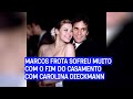 Marcos frota sofreu horrores com o divrcio de carolina dieckmann