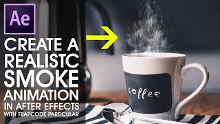 Create a Realistic Smoke Animation in Adobe After Effects | After Effects Tutorial