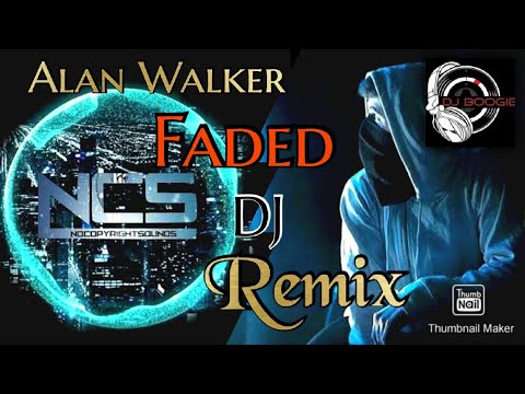 Alan Walker- Faded(DJ BOOGIE Tropical House No.1 Remix)