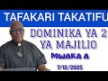 TAFAKARI TAKATIFU Dominika Ya Pili Ya MAJILIO Mwaka A 7 12 2025