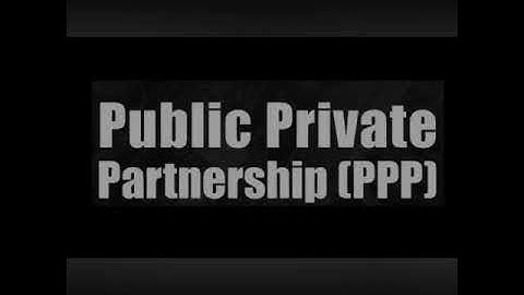 PPP Infrastructures Types, Project Finance Structure & Blended Finance Case Study