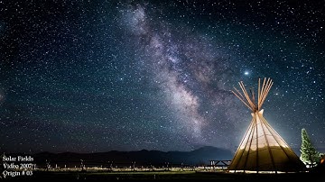 Solar Fields -  Video 2007 (from Origin 03)