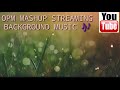 NO COPYRIGHT BACKGROUND MUSIC FOR STREAM OPM MASHUP RAP LOVESONG