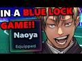 THEY ADDED Naoya IN THIS BLUE LOCK GAME