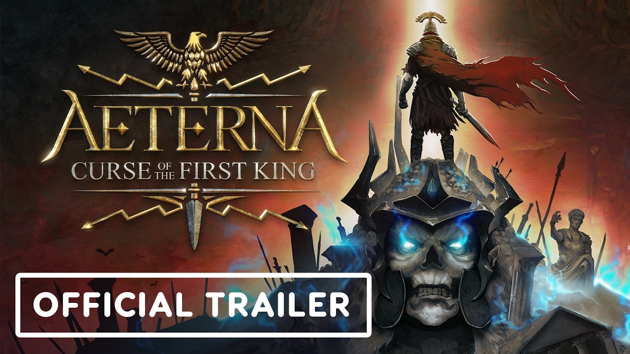 Aeterna: Curse of The First King Aeterna: Curse of the First King - Official Gameplay Trailer | The MIX Fall Game Showcase 2026