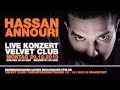 HASSAN ANNOURI LIVE KONZERT IM VELVET CLUB 20 12 2010