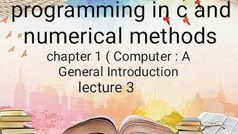 programming in c Ba/Bsc 4th sem chapter 1 lecture 3