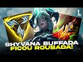 SHYVANA VIROU UM MONSTRO DEPOIS DESSE BUFF! TA MUITO FORTE | LoL Wild Rift