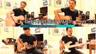 Video thumbnail of "THE HARDEST PART - Coldplay cover"