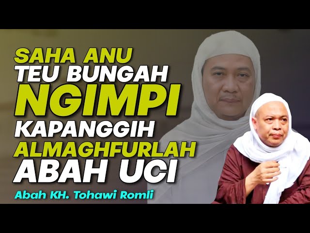 Abah KH.Entoh Tohawi - Tingkatan  Kewalian class=